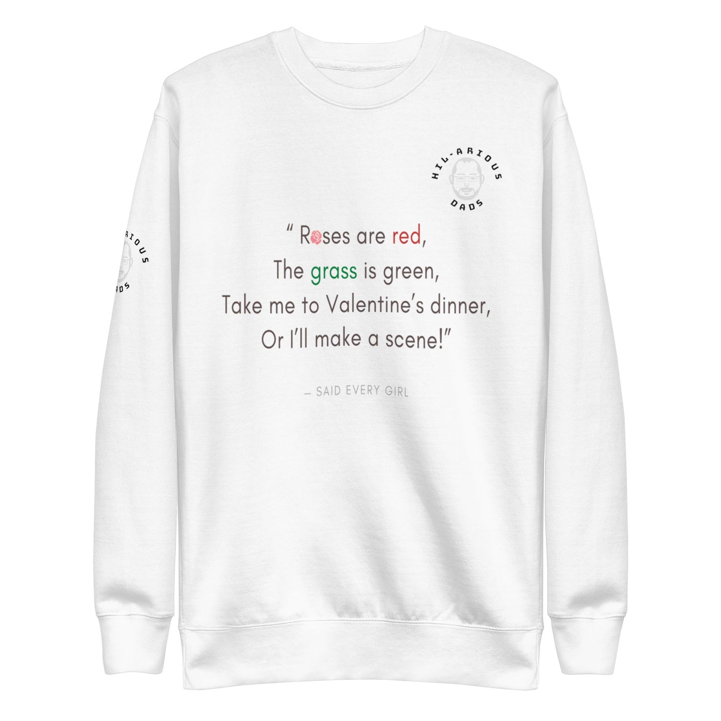 A poem from every girl-Sweatshirt - Hil-arious Dads