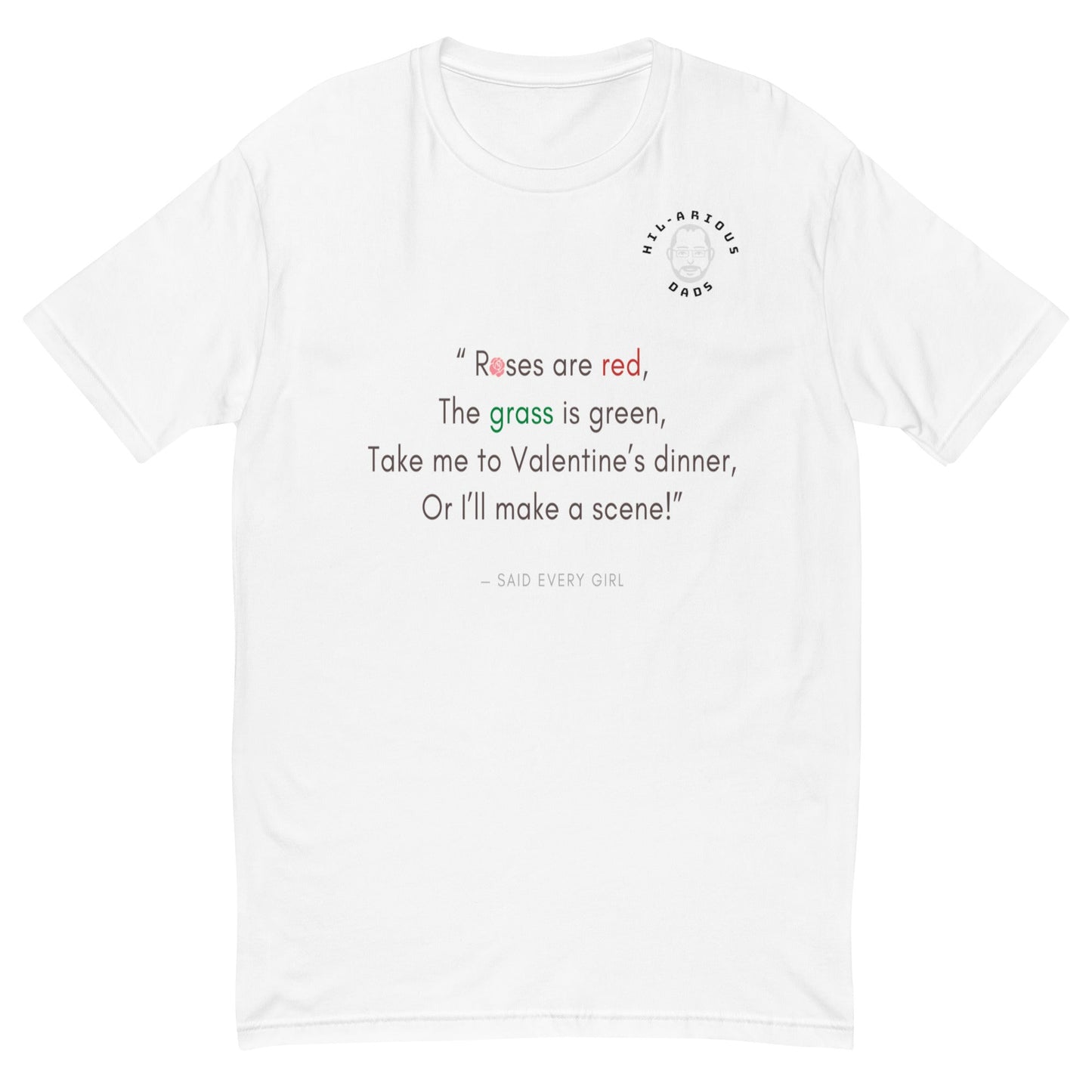 A poem from every girl-T-shirt - Hil-arious Dads