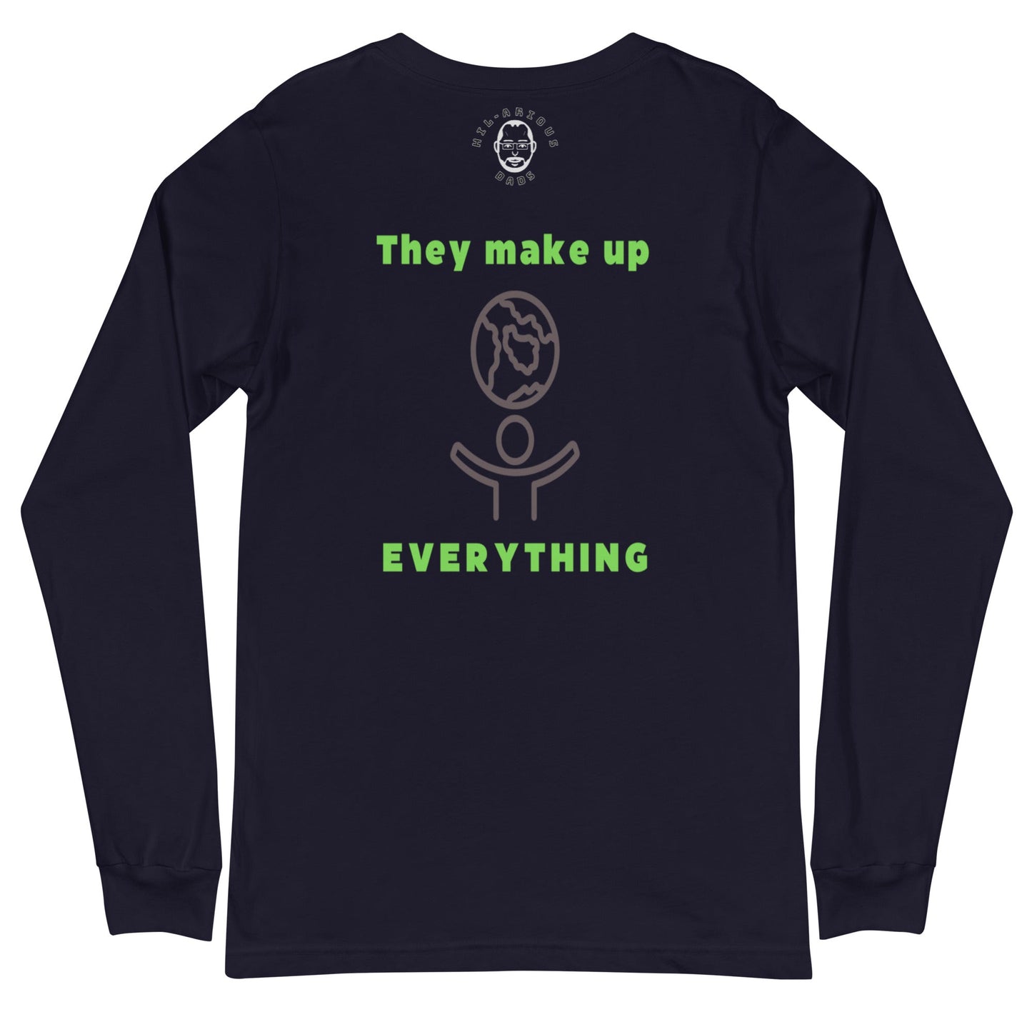 Don't trust atoms-Long Sleeve Tee - Hil-arious Dads