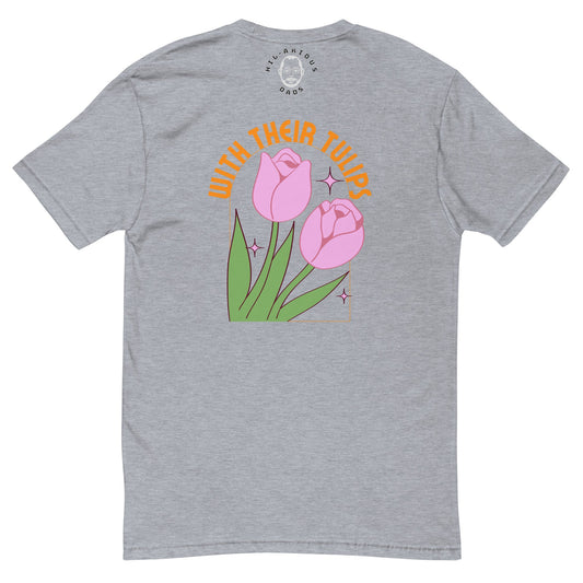 How do April flowers kiss?-T-shirt - Hil-arious Dads