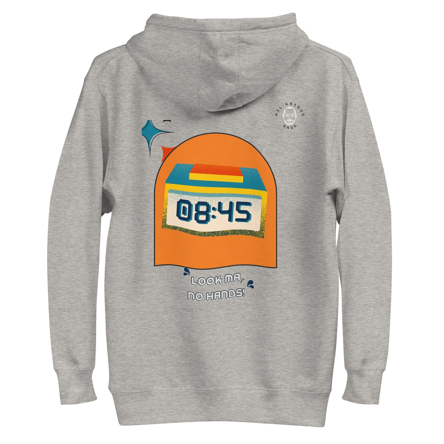 What did the digital clock say to its mother?-Hoodie - Hil-arious Dads