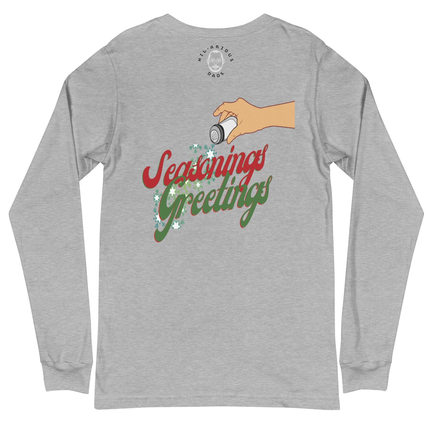 What did the salt say to the pepper on Christmas?-Long Sleeve Tee - Hil-arious Dads