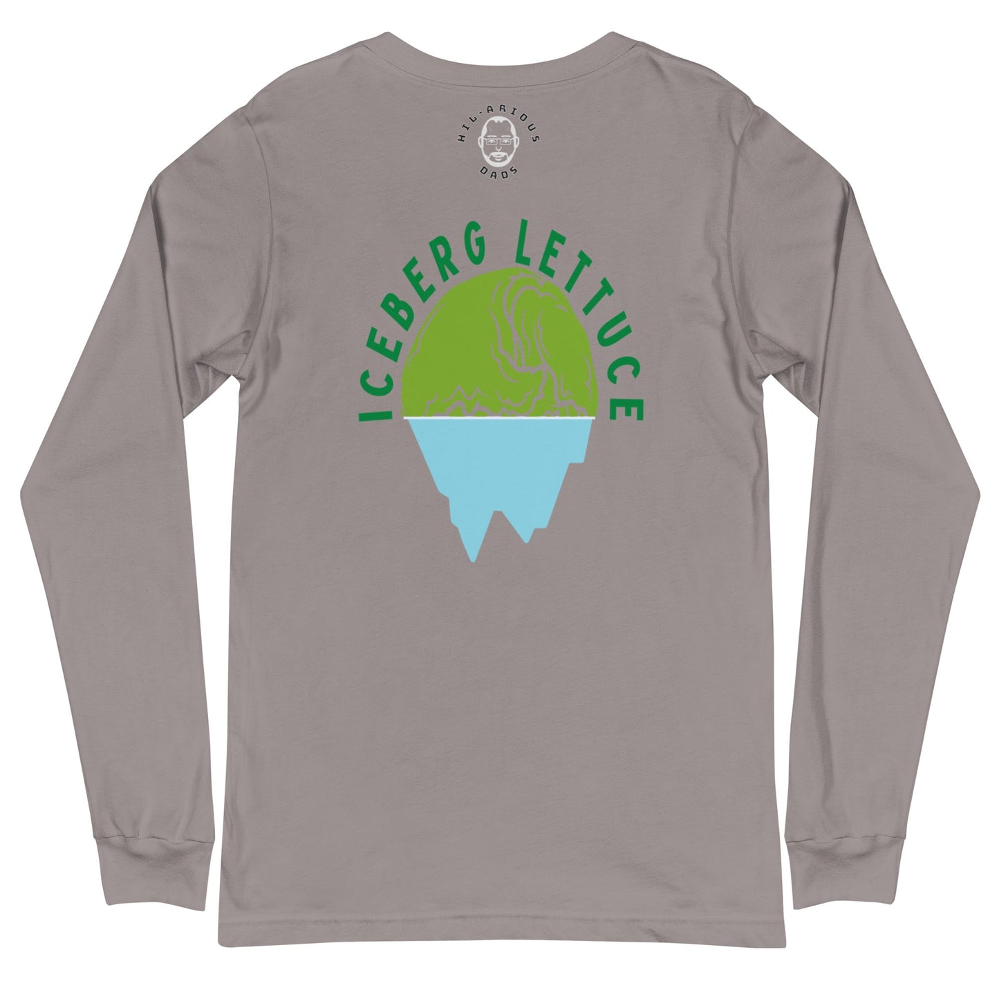 What kind of salad do they serve at the North Pole?-Long Sleeve Tee - Hil-arious Dads