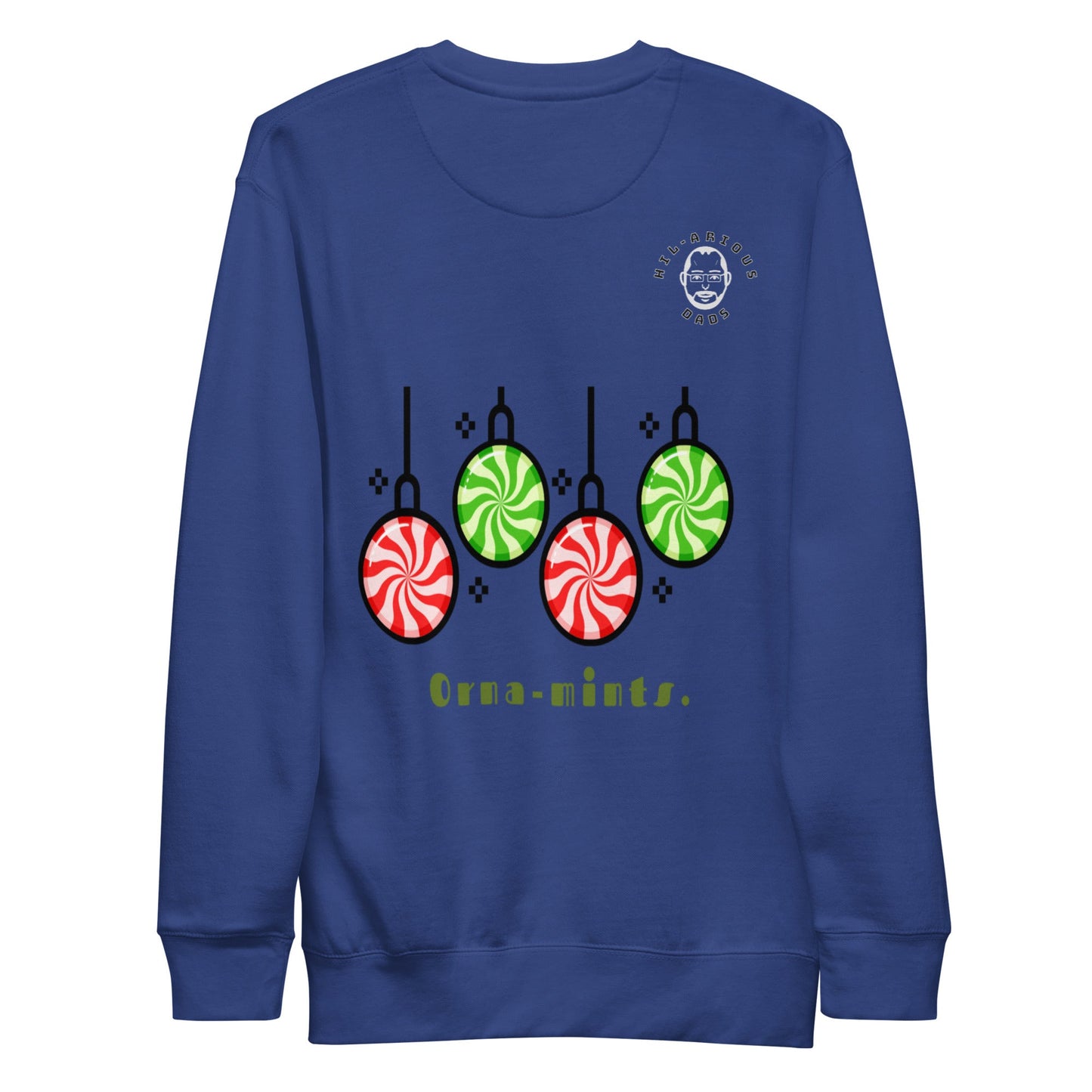 What’s a Christmas tree’s favorite candy?-Sweatshirt - Hil-arious Dads