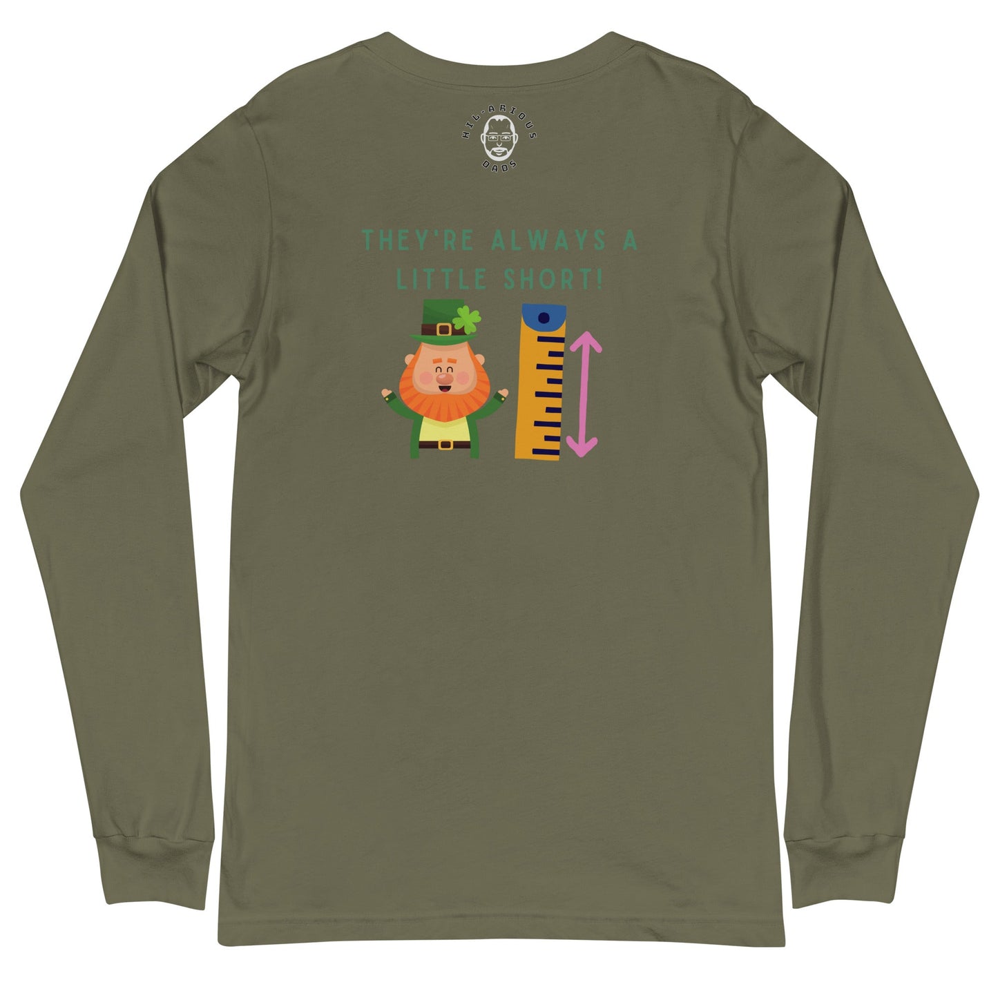 Why can't you borrow money from a leprechaun?-Long Sleeve Tee - Hil-arious Dads